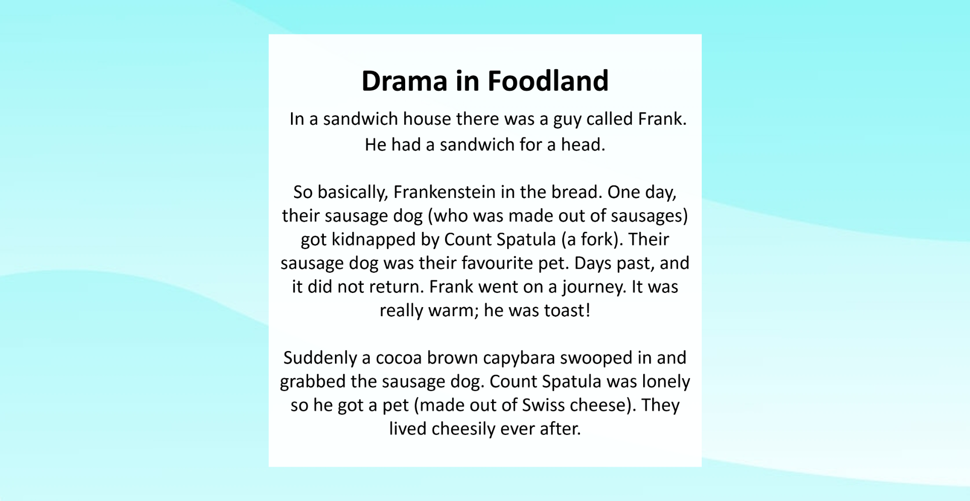 Centered white page with humorous story text titled “Drama in Foodland” on a blue background.